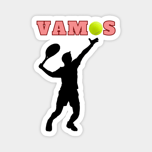 Tennis Player Vamos Tennis Lover Statement Magnet by Art2Wear