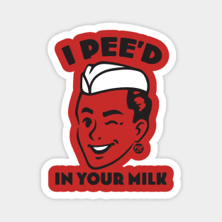 MILK MAN Magnet