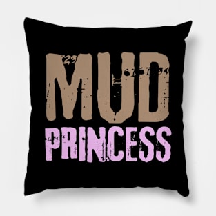 Mud Princess Pillow