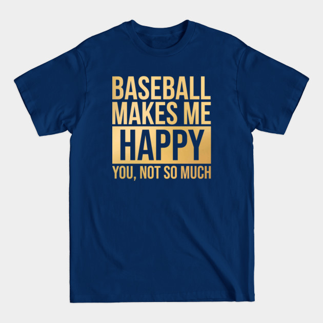 Discover Baseball Team - Baseball Team - T-Shirt