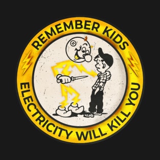 VINTAGE - Retro Yellow Electricity Will Kill You Kids T-Shirt