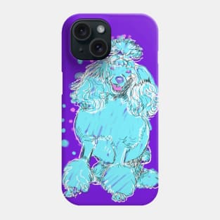 Always Keep Your Poodle Around You Phone Case