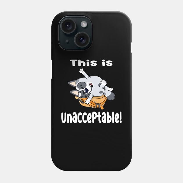 Unacceptable Phone Case by Iluminater