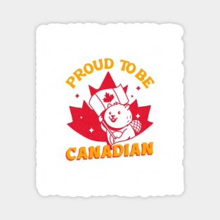 Proud to be Canadian! Magnet