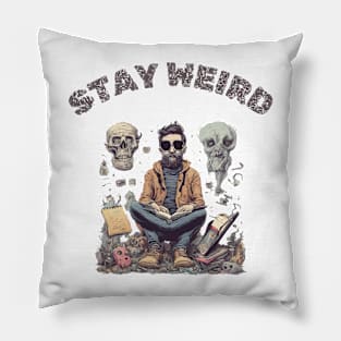 Stay Weird, Sarcastic, Funny Tee Pillow