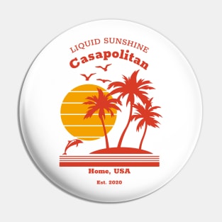 Casapolitan - Home, USA 2020 - Liquid Sunshine Pin