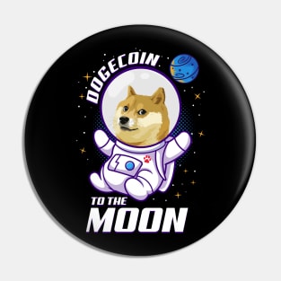 Dogecoin to the Moon Pin