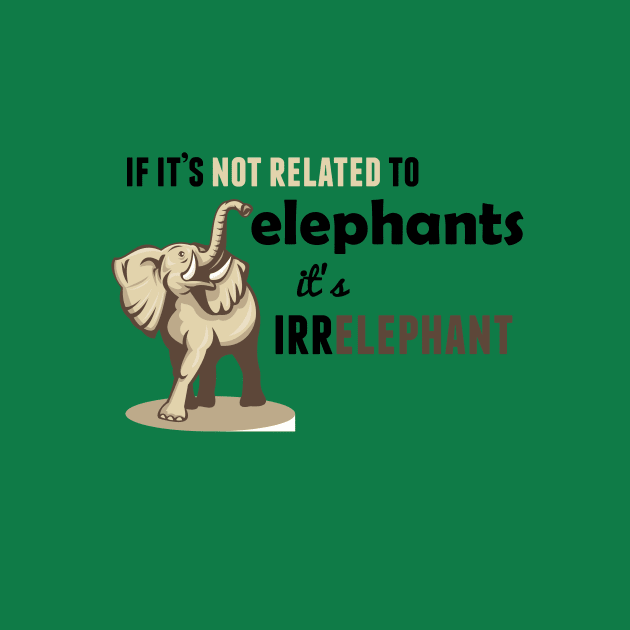 Irrelephant Information by TenseJellyfish