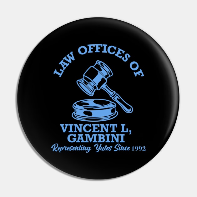 Vincent Gambini Law Offices Pin by littlepdraws