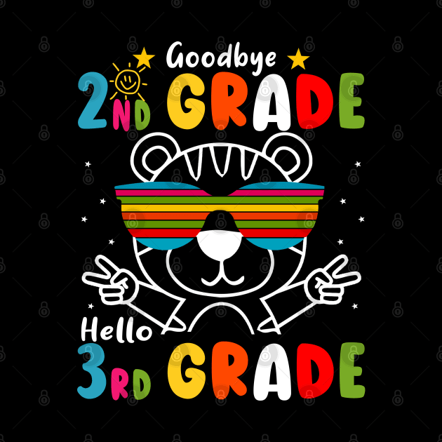 Goodbye 2nd Grade Graduation Hello 3rd Grade Last Day Of School tiger by AngelGurro