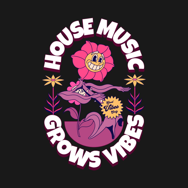 HOUSE MUSIC - Grows Vibes (White/Purple/pink/gold) by DISCOTHREADZ 