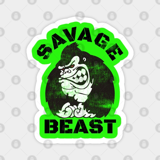 SAVAGE BEAST GORILLA Magnet by MuscleTeez