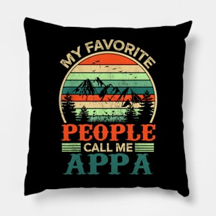 My Favorite People Call Me Appa Father's Day Gifts Vintage Pillow