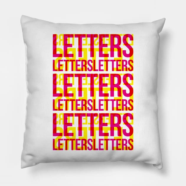 Letters Typography Stack (Magenta Yellow Red) Pillow by John Uttley