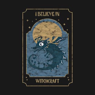 Distressed I believe in Witchcraft witchery theme halloween T-Shirt