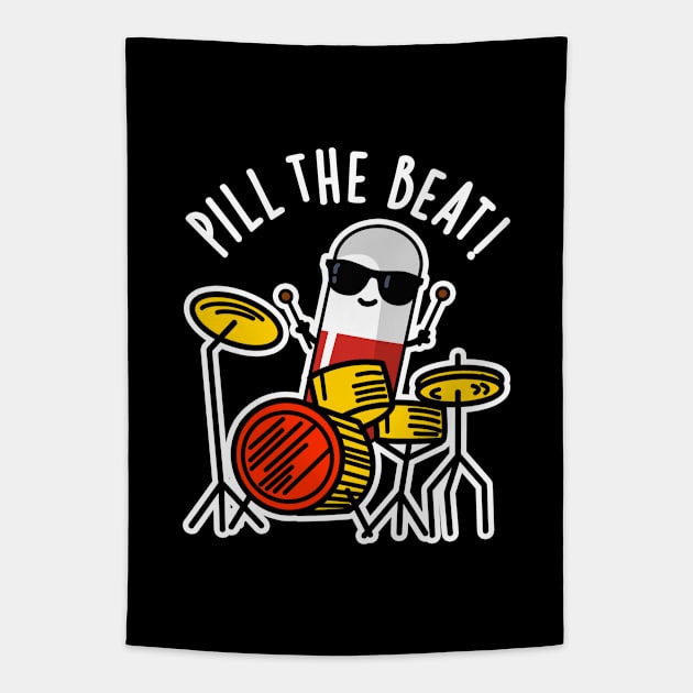 Pill The Beat Cute Medicine Music Pun Tapestry by punnybone