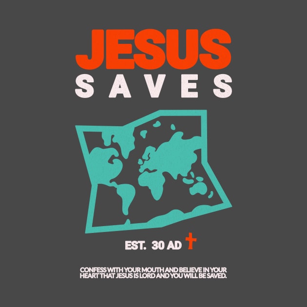 Jesus Saves The World by Inspired Saints