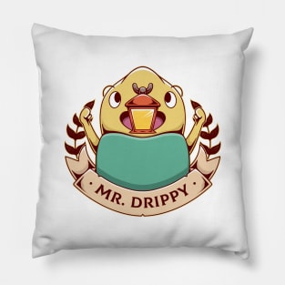 Drippy Pillow