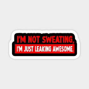 Funny and motivational workout text Magnet