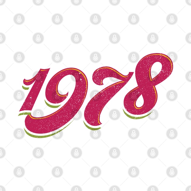 The Seventies - 1978 by LeftCoast Graphics