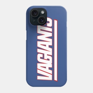 VAGIANTS Phone Case