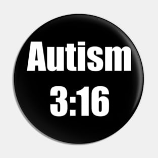 Stone Cold Steve Autism Pin