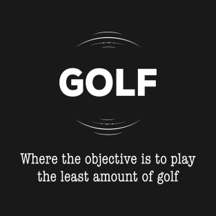 Funny Golf - Objective T-Shirt