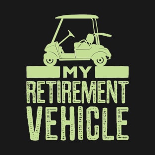 Funny Father's Day Gift - My Other Car is a Golf Cart Shirt T-Shirt