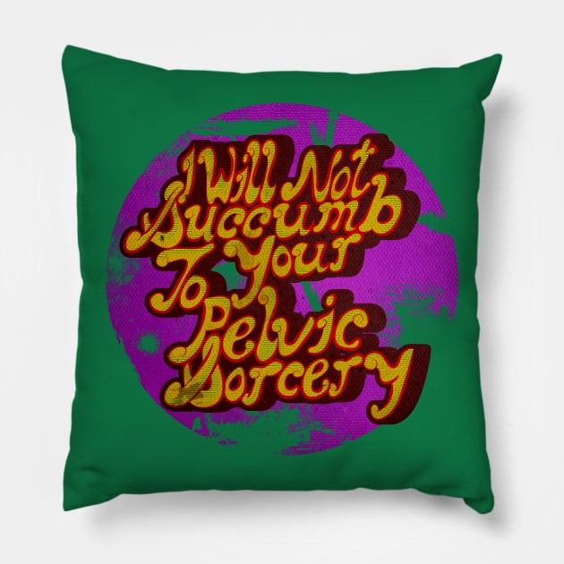 I will not succumb Pillow by Flush Gorden