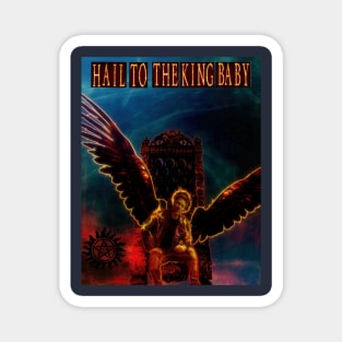 Hail To The King Baby II Magnet