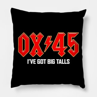 Ox 45 Talls Pillow