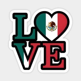 Mexican Flag Love Magnet