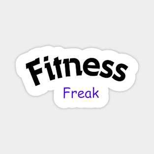 Fitness freak fitness Magnet