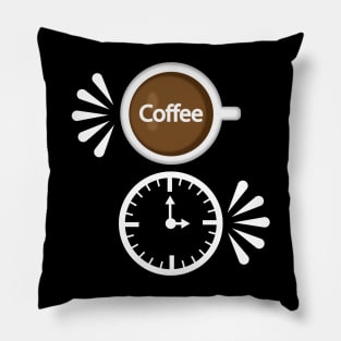 Coffee time - Coffee quote Pillow