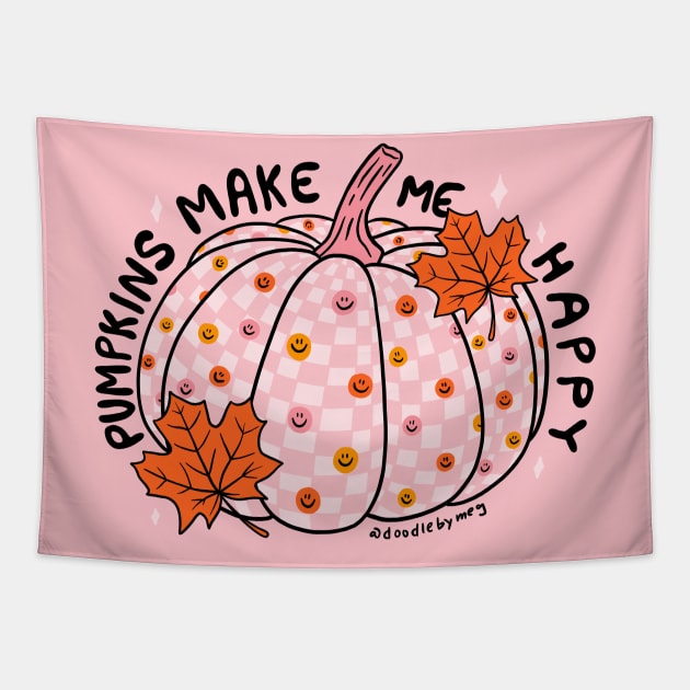 Pumpkin Make Me Happy Tapestry by Doodle by Meg