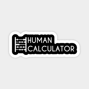 Human Calculator (Abacus) White Magnet