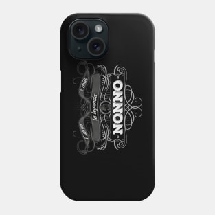 Nonno Phone Case