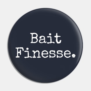 Bait Finesse Period - White Pin