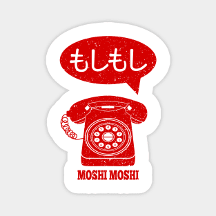 Moshi Moshi Japanese Kanji Magnet