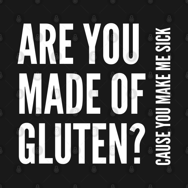 Are you made of gluten? by Gluten Free Traveller