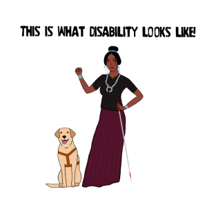 This Is What Disability Looks Like White Cane T-Shirt