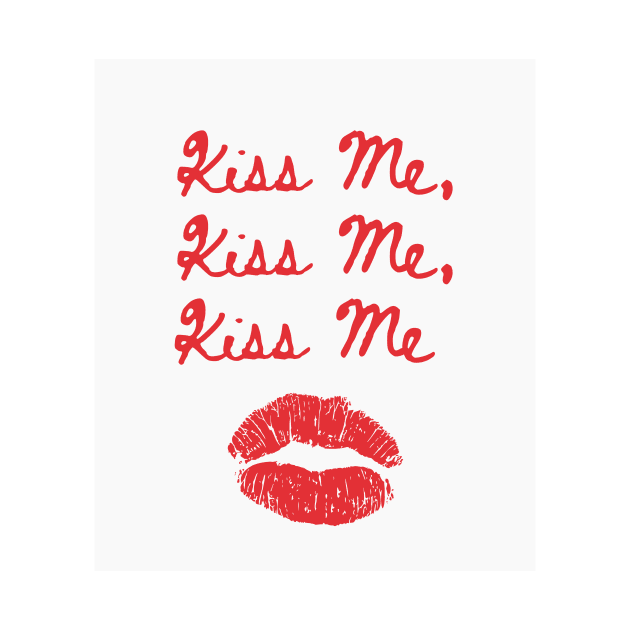 Kiss Me Kiss Me Kiss Me Print White and Red by madiwestdal