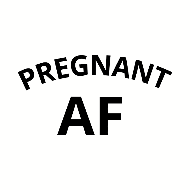 Pregnant AF by gatherandgrace