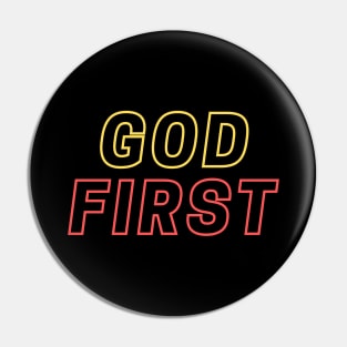 God First | Christian Typography Pin