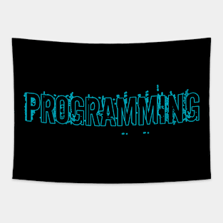 Programming Tapestry