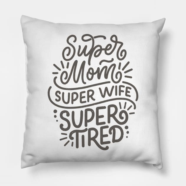 Super Mom Funny Slogan Typography Pillow by Blue Planet Boutique