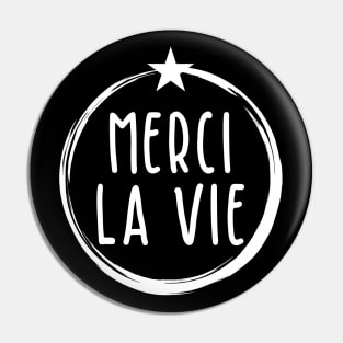 Merci la Vie Pin