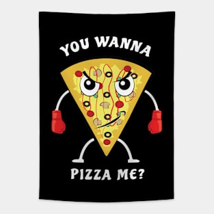 You Wanna Pizza Me? - Funny Illustration Tapestry