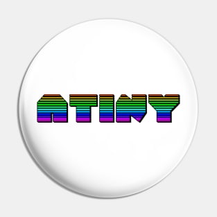 ATINY RAINBOW Pin