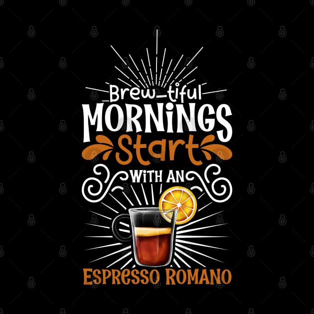 Brewtiful morning with Espresso Romano by Modern Medieval Design